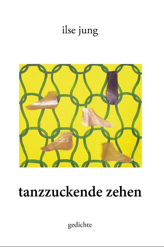 tanzendzuckende zehen - Gedichte für kreative Seelen - Papierfresserchens MTM-Verlag
