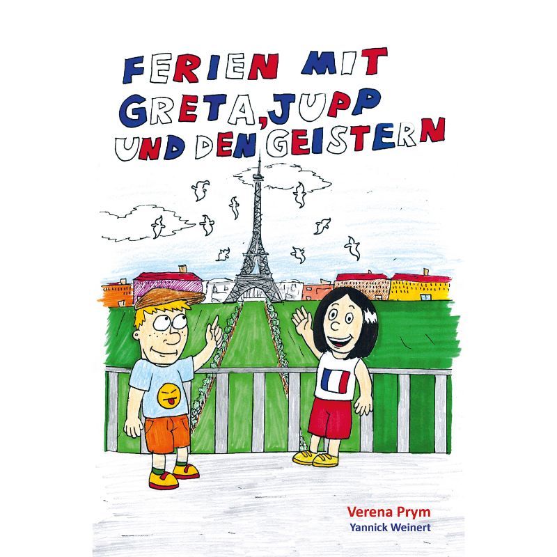 Ferien mit Greta, Jupp und den Geistern