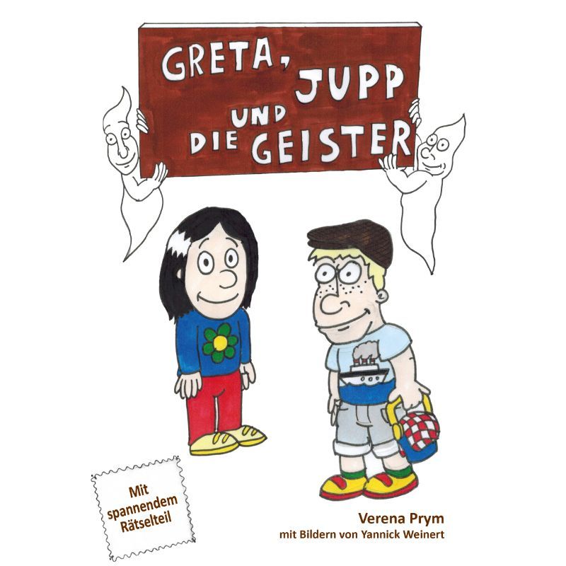 Greta, Jupp und den Geistern