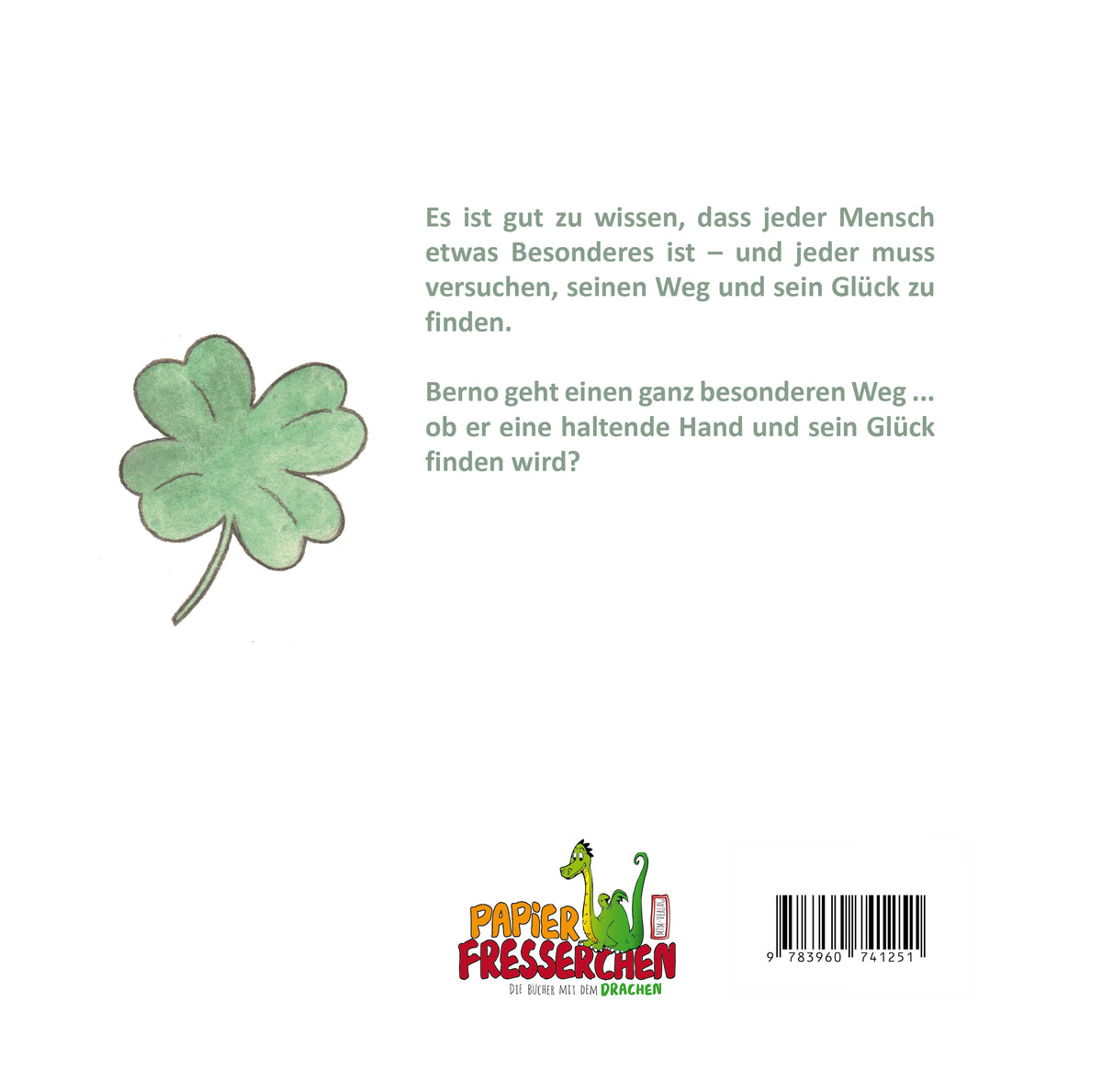 Die Melodie zum Glück – Buchrückseite - Papierfresserchens MTM-Verlag