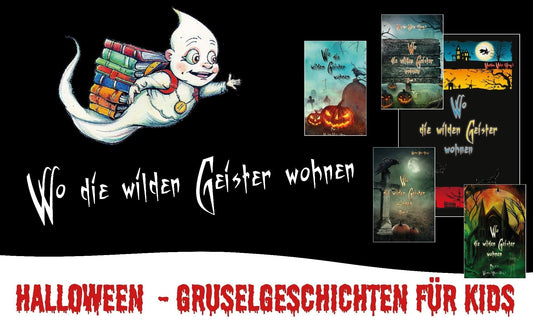 Buchcover-Werbebild der Buchreihe "Wo die wiilden Geister wohnen", Papierfresserchens MTM-Verlag