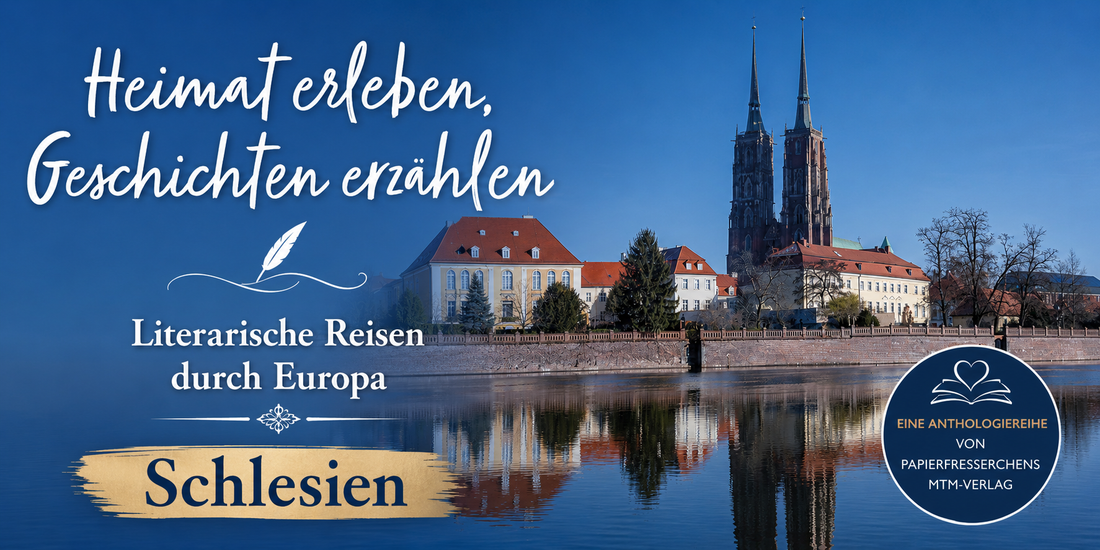 Anthologieausschreibung Heimat erleben Schlesien