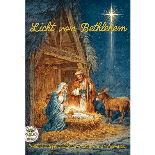 Licht von Bethlehem - Malbuch Erwachsene zur Weihnachtsgeschichte für kreative Momente