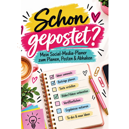 Schon gepostet? Mein Social-Media-Planer zum Planen, Posten & Abhaken