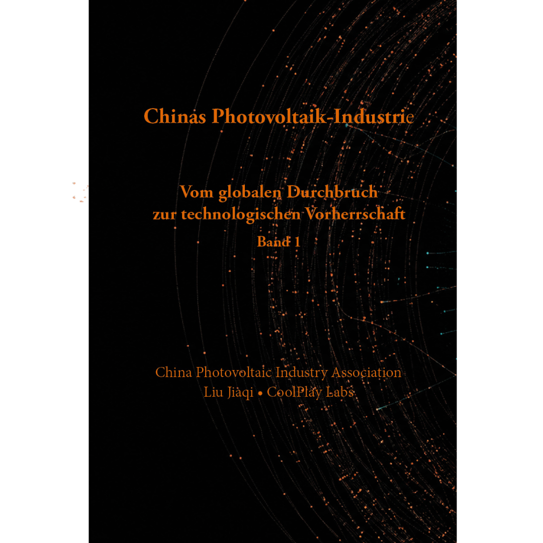 Chinas Photovoltaik-Industrie Band 1