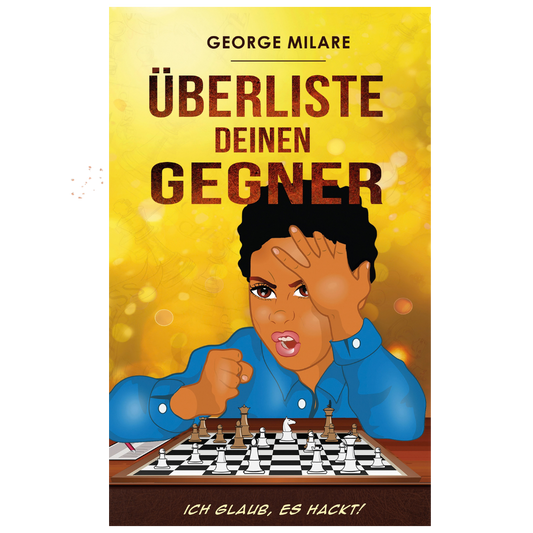 Überliste deinen Gegner - Jugendroman über Schach