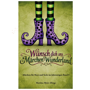 Wünsch dich ins Märchen-Wunderland