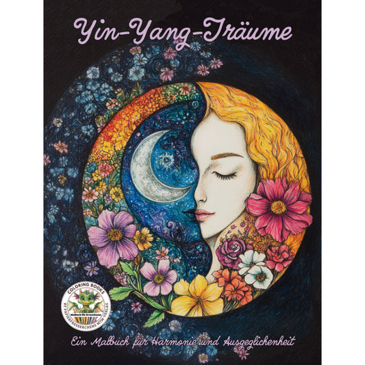 Cover des Malbuchs „Yin-Yang-Träume: Ein Malbuch für Erwachsene“ – Papierfresserchens MTM-Verlag