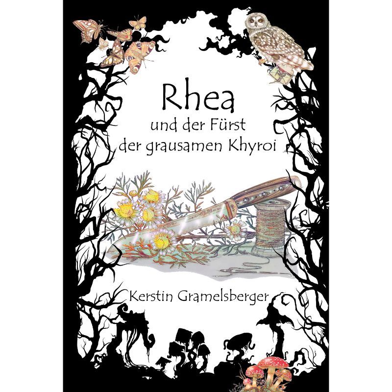 Rhea und der Fürst der grausamen Khyroi