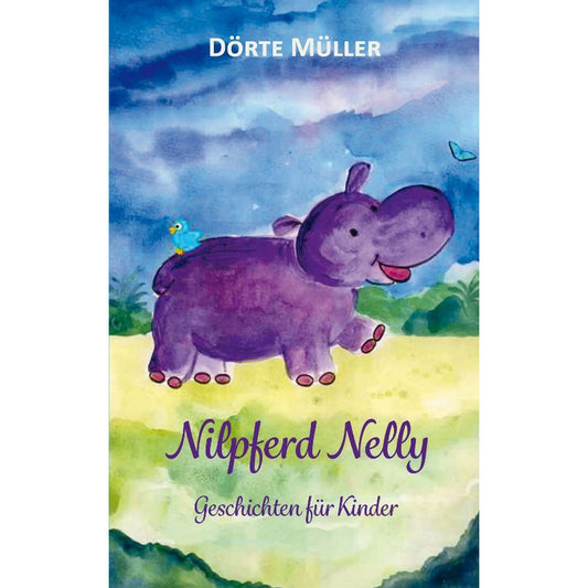 Cover des Kinderbuchs „Nilpferd Nelly“ – Papierfresserchens MTM-Verlag