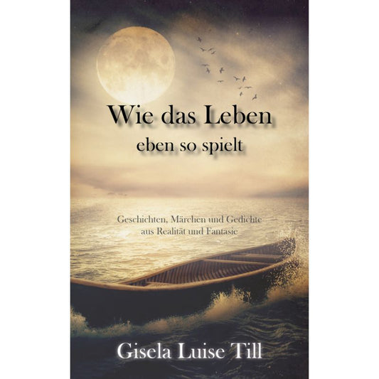 Cover des Gedichtbands „Wie das Leben eben so spielt“ – Papierfresserchens MTM-Verlag