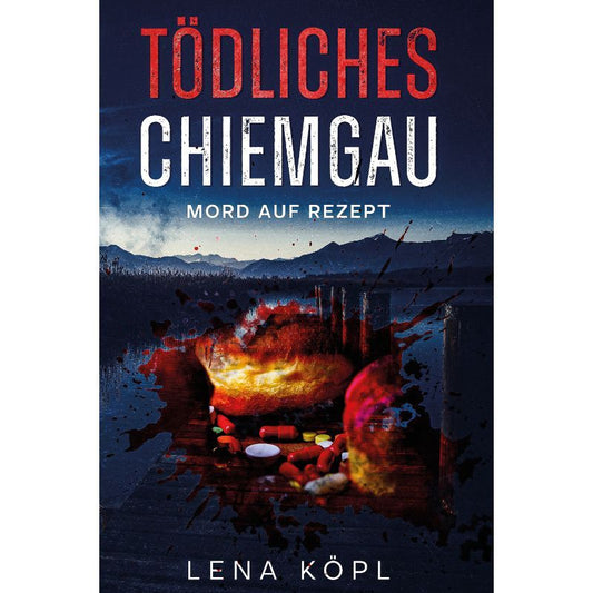 Cover des Rätselbuchs „Tödliches Chiemgau - Mord auf Rezept“ – Papierfresserchens MTM-Verlag