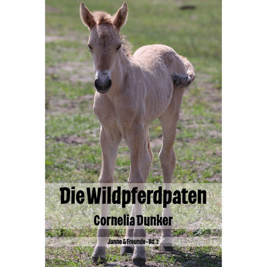 Cover des Buches „Bd. 1 Die Wildpferdpaten“ – Papierfresserchens MTM-Verlag