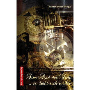 Das Rad der Zeit - Es dreht sich weiter: Eine packende Reise durch das Leben und den Tod Bd. 2