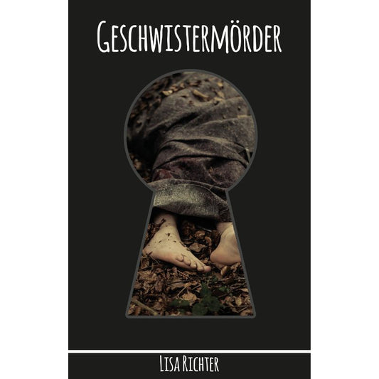 Cover des Romans „Bd. 1 Geschwistermörder“ – Papierfresserchens MTM-Verlag