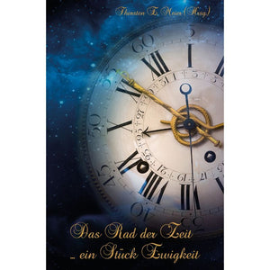 Das Rad der Zeit - ein Stück Ewigkeit Bd. 3