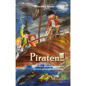 Piraten Abenteuer für Kinder - Bd. 1