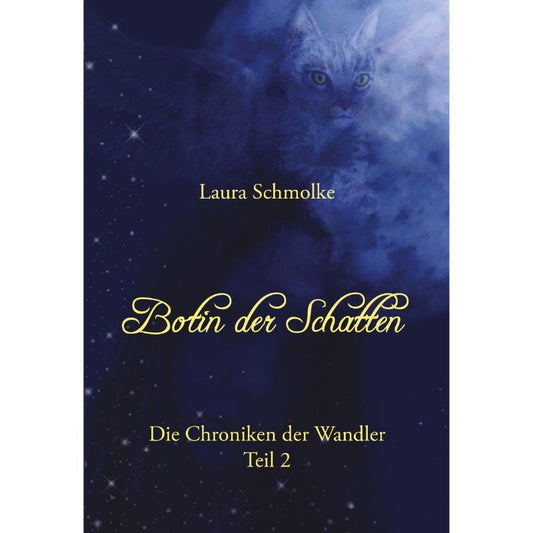 Bd. 2: Die Chroniken der Wandler - Botin der Schatten - Papierfresserchens MTM-Verlag