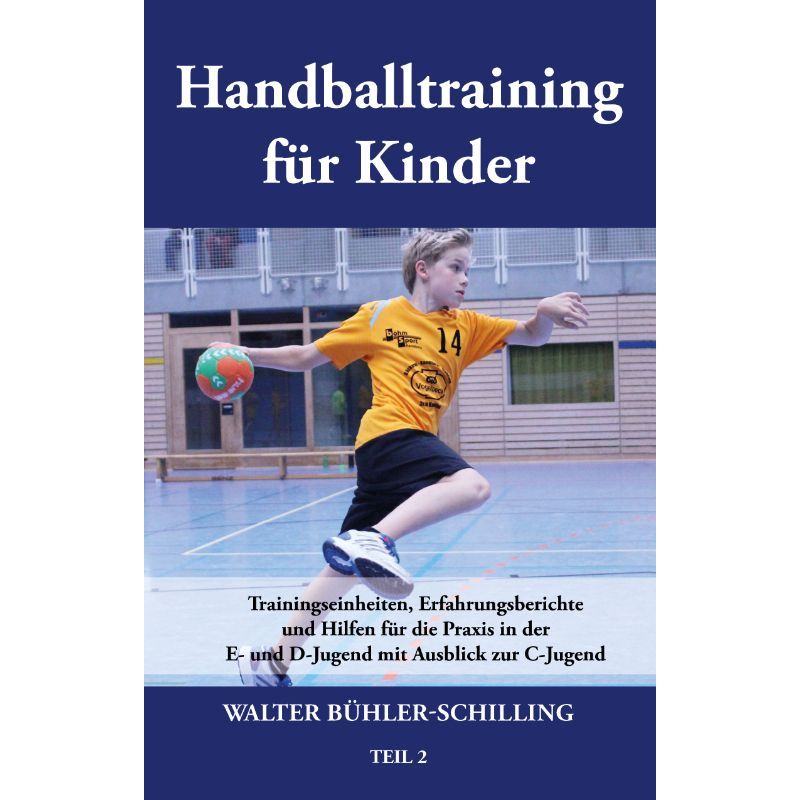 Bd. 2 Handballtraining für Kinder