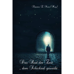 Das Rad der Zeit - dem Schicksal geweiht Bd. 4: Entdecken Sie die Faszination des Schicksals