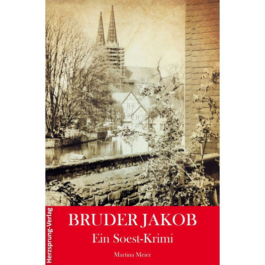 Cover des Kriminalromans „Bruder Jakob - Ein Soest-Krimi“ – Papierfresserchens MTM-Verlag