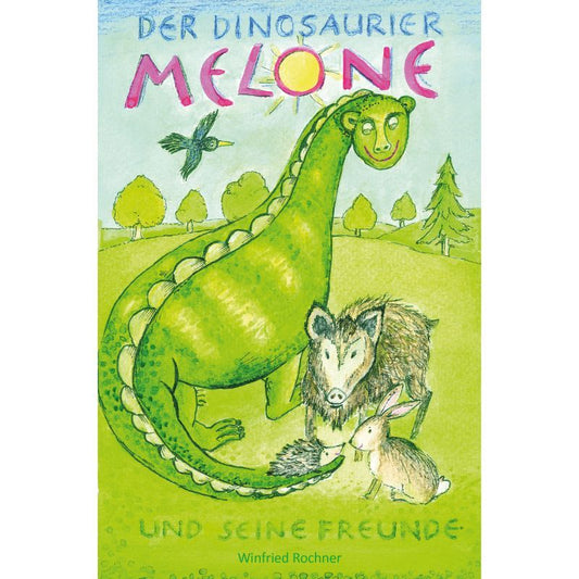Cover des Kinderbuchs „Der Dinosaurier Melone und seine Freunde“ – Papierfresserchens MTM-Verlag
