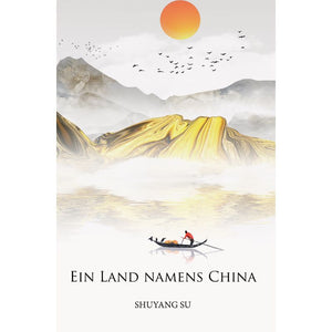 Ein Land namens China