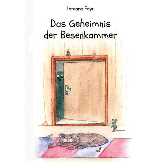 Cover des Bilderbuchs „Das Geheimnis der Besenkammer“ – Papierfresserchens MTM-Verlag