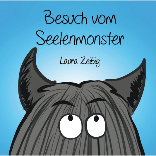 Cover des Bilderbuchs „Besuch vom Seelenmonster“ – Papierfresserchens MTM-Verlag