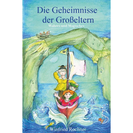 Cover des Heimatbuchs „Die Geheimnisse der Großeltern“ – Papierfresserchens MTM-Verlag