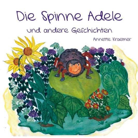 Cover des Bilderbuchs „Die Spinne Adele“ – Papierfresserchens MTM-Verlag