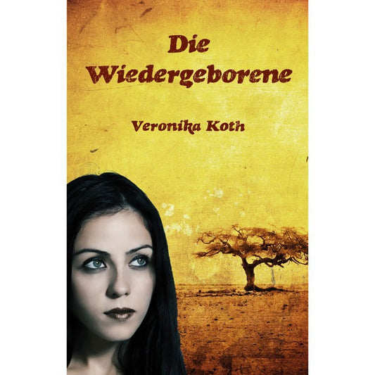 Cover des Buches „Die Wiedergeborene“ – Papierfresserchens MTM-Verlag