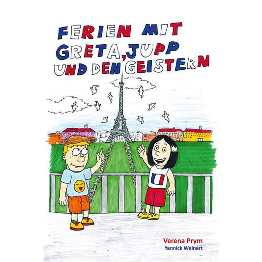 Ferien mit Greta, Jupp und den Geistern