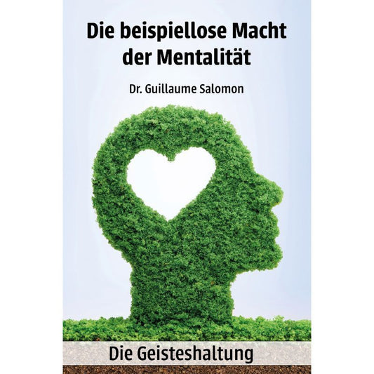 Cover des Buches „Die beispiellose Macht der Mentalität“ – Papierfresserchens MTM-Verlag