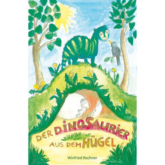 Cover des Kinderbuchs „Der Dinosaurier aus dem Hügel“ – Papierfresserchens MTM-Verlag