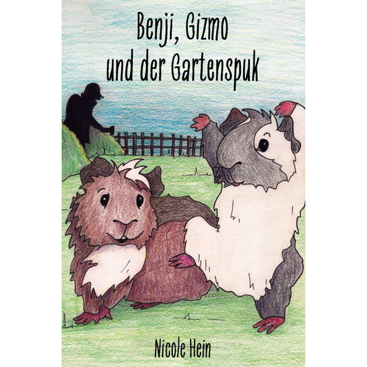 Cover des Kinderbuchs „Benji, Gizmo und der Gartenspuk“ – Papierfresserchens MTM-Verlag