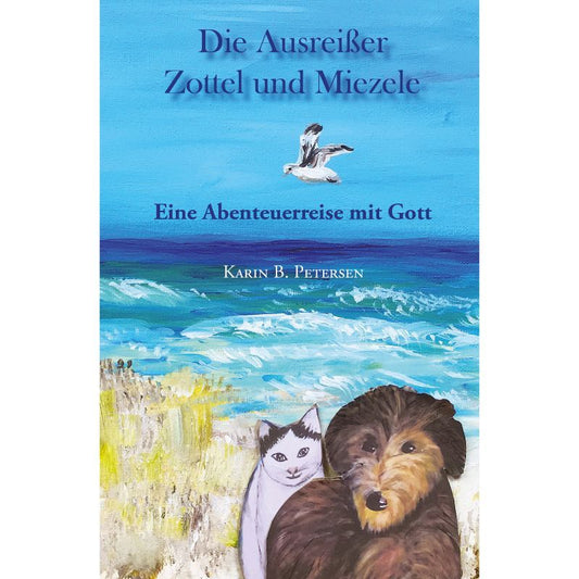 Cover des Heimatbuchs „Die Ausreißer Zottel und Miezele“ – Papierfresserchens MTM-Verlag
