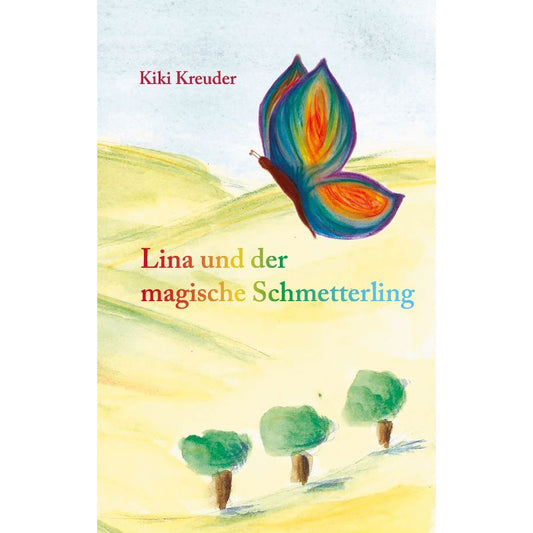 Cover des Fantasyromans „Lina und der magische Schmetterling“ – Papierfresserchens MTM-Verlag