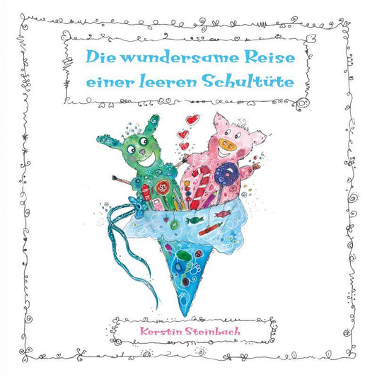 Cover des Bilderbuchs „Die wundersame Reise einer leeren Schultüte“ – Papierfresserchens MTM-Verlag