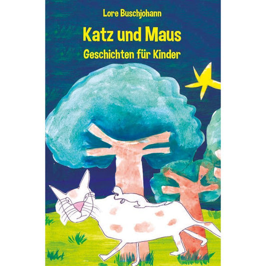 Cover des Kinderbuchs „Katz und Maus“ – Papierfresserchens MTM-Verlag