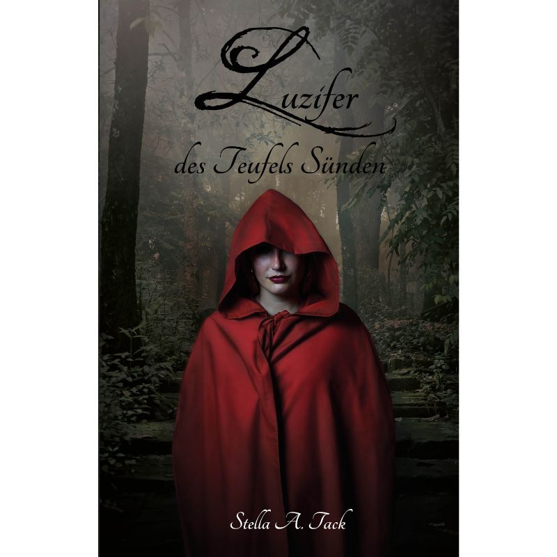 Luzifer - des Teufels Sünden