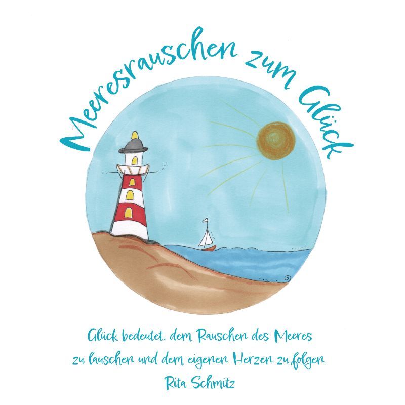 Meeresrauschen zum Glück