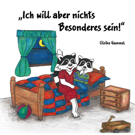 Cover des Bilderbuchs „Ich will aber nichts Besonderes sein!“ – Papierfresserchens MTM-Verlag