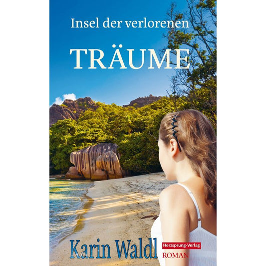 Cover des Romans „Insel der verlorenen Träume“ – Papierfresserchens MTM-Verlag