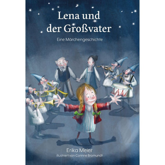Cover des Buches „Lena und der Großvater“ – Papierfresserchens MTM-Verlag