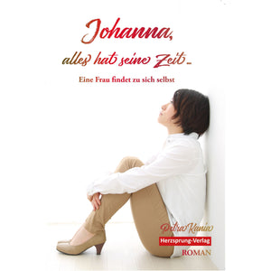 Johanna, alles hat seine Zeit Buch – Entdecke die unerwartete Reise der Gefühle