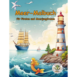 Meer-Malbuch für Piraten und Meerjungfrauen
