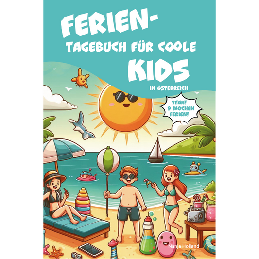 Cover des Kinderbuchs „Ferientagebuch für coole Kids in Österreich“ – Papierfresserchens MTM-Verlag