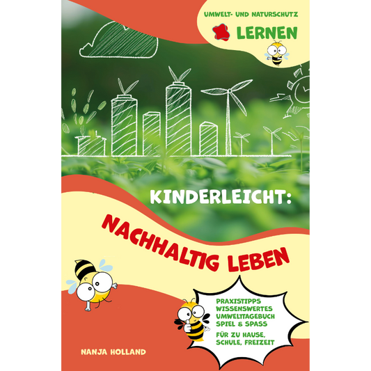 Cover des Buches „Kinderleicht: Nachhaltig leben“ – Papierfresserchens MTM-Verlag