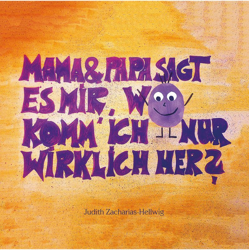Mama & Papa, sagt es mir, wo komm ich nur wirklich her